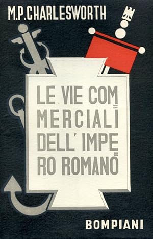 Seller image for Le vie commerciali dell'Impero Romano for sale by Gilibert Libreria Antiquaria (ILAB)
