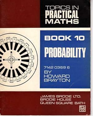 Probability Book 10 ( Topics in Practical Maths Series )