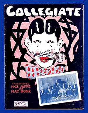 Collegiate / 1925 Vintage Sheet Music (Moe Jaffe, Nat Bonx); Jimmy Gallagher and his Checker Inn ...