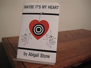 Seller image for Maybe It's My Heart for sale by Bungalow Books, ABAA
