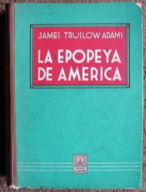 LA EPOPEYA DE AMERICA