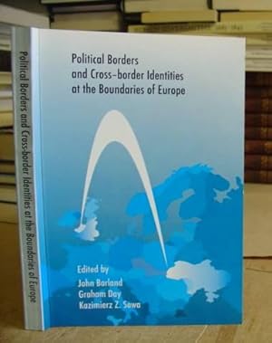 Imagen del vendedor de Political Borders And Cross Border Identities At The Boundaries Of Europe a la venta por Eastleach Books