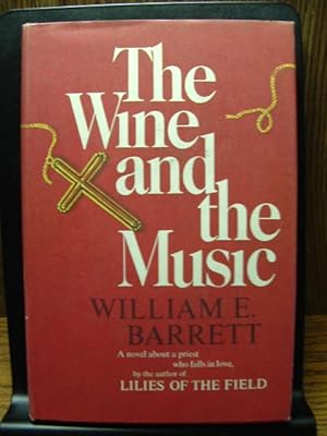 Image du vendeur pour THE WINE AND THE MUSIC mis en vente par The Book Abyss