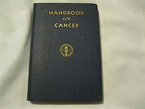Handbook on Cancer for the Medical Profession