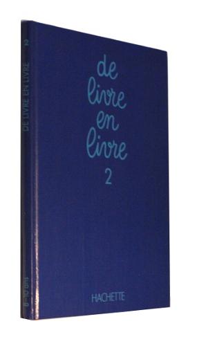 Bild des Verkufers fr De livre en livre, volume 2 zum Verkauf von Abraxas-libris