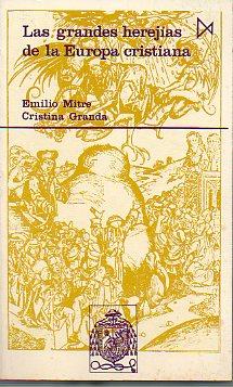 Imagen del vendedor de LAS GRANDES HEREJAS DE LA EUROPA CRISTIANA (380-1520). 1 edicin. a la venta por angeles sancha libros