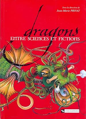 Image du vendeur pour Dragons. Entre sciences et fictions. mis en vente par Eratoclio