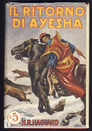 Bild des Verkufers fr Il ritorno di Ayesha (The Return of She) zum Verkauf von Parigi Books, Vintage and Rare