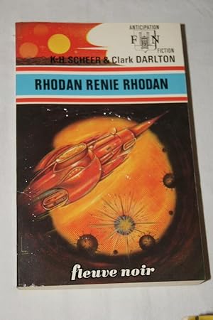 Seller image for RHODAN RENIE RHODAN for sale by Librairie RAIMOND
