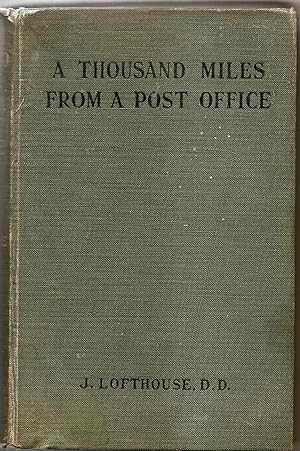 Imagen del vendedor de A Thousand Miles From a Post Office a la venta por Hockley Books