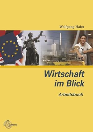 Seller image for Wirtschaft im Blick.Arbeitsbuch: Wirtschaftskunde fr nicht kaufmnnische Berufsschulen for sale by Versandbuchhandlung Kisch & Co.