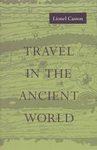 Imagen del vendedor de Travel in the Ancient World a la venta por Mahler Books