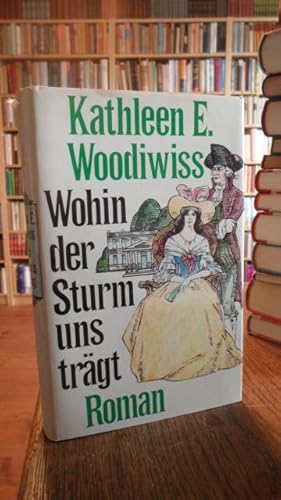 Seller image for Wohin der Sturm uns trgt. Roman. for sale by Antiquariat Floeder