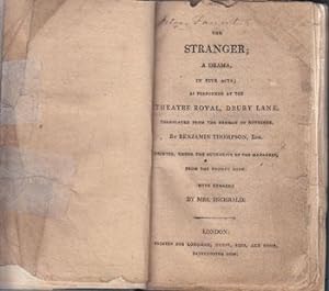 The Stranger: a Drama in Five Acts; as Performed at the Theatre Royal, Drury Lane.