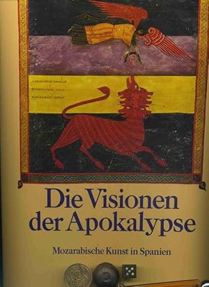 Die Visionen der Apokalypse. Mozarabische Kunst in Spanien. Bildband. Tafelband.