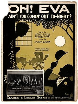 Oh! Eva Ain't You Comin' Out To-Night ? / 1924 Vintage Sheet Music (Grant Clarke & Edgar Leslie, ...