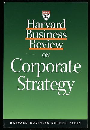 Seller image for Harvard Business Review on Corporate Strategy [1] for sale by Little Stour Books PBFA Member