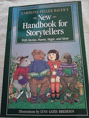 Seller image for Caroline Feller Bauer's New Handbook for Storytellers: With Stories, Poems, Magic, and More for sale by The Librarian's Books