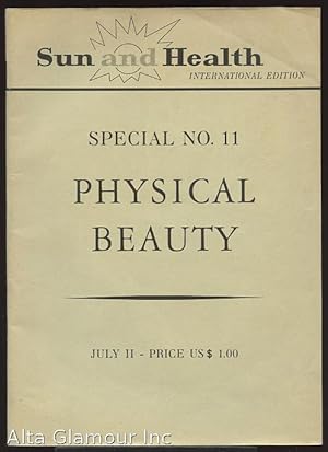 SUN AND HEALTH; International Edition Special No. 11, July - Physical Beauty