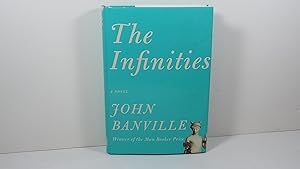 Bild des Verkufers fr The Infinities zum Verkauf von Gene The Book Peddler
