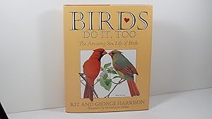 Imagen del vendedor de Birds Do It, Too a la venta por Gene The Book Peddler