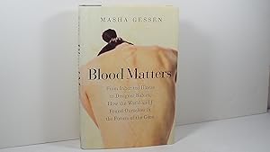 Bild des Verkufers fr Blood Matters zum Verkauf von Gene The Book Peddler