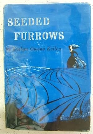 Imagen del vendedor de Seeded Furrows *SIGNED* a la venta por Muse Book Shop