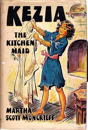 Seller image for Kezia: The Kitchen Maid for sale by Dorley House Books, Inc.