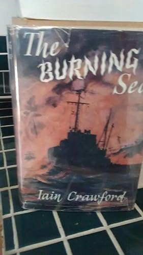 Seller image for THE BURNING SEA for sale by Paraphernalia Books 'N' Stuff