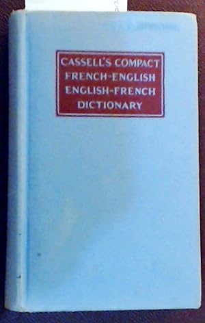 Cassell's French-English, English-French Compact Dictionary with Phonetic Symbols