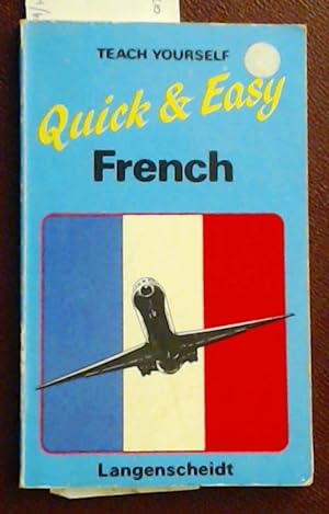 Teach Yourself : Quick & Easy French