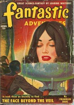 Seller image for FANTASTIC ADVENTURES: April, Apr. 1950 for sale by Books from the Crypt