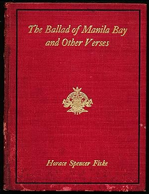 THE BALLAD OF MANILA BAY and other Verses.