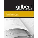 Bild des Verkufers fr Gilbert Law Summaries: Administrative Law zum Verkauf von BarristerBooks