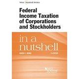 Seller image for Law in a Nutshell: Federal Taxation of Corporations & Stockholders for sale by BarristerBooks