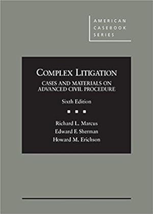 Seller image for Complex Litigation: Cases & Materials on Advanced Civil Procedure (American Casebook Series) for sale by BarristerBooks