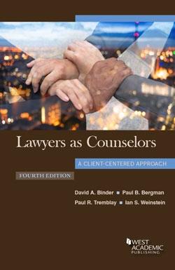 Seller image for Lawyers as Counselors, A Client-Centered Approach for sale by BarristerBooks