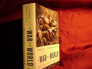 Seller image for The War of the World. Twentieth-Century Conflict and the Descent of the West. for sale by BookMine