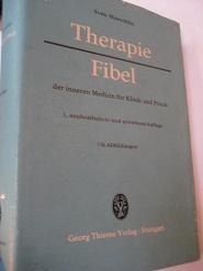 Seller image for Therapie-Fibel der inneren Medizin fr Klinik und Praxis for sale by Alte Bcherwelt