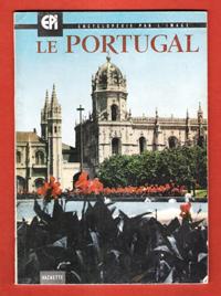 Encyclopédie par L'image n° 44 : Le Portugal