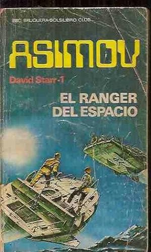 EL RANGER DEL ESPACIO. DAVID STARR 1