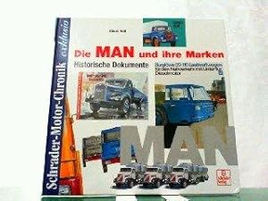 Die MAN und ihre Marken : historische Dokumente. Klaus Holl, Schrader-Motor-Chronik : exklusiv