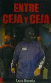Seller image for Entre ceja y ceja for sale by AG Library