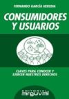 Imagen del vendedor de Consumidores y usuarios a la venta por AG Library