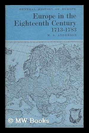 Image du vendeur pour Europe in the Eighteenth Century, 1713-1783 mis en vente par MW Books Ltd.