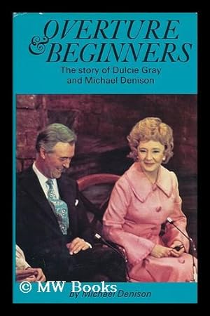 Seller image for Overture and Beginners By, Michael Denison for sale by MW Books Ltd.