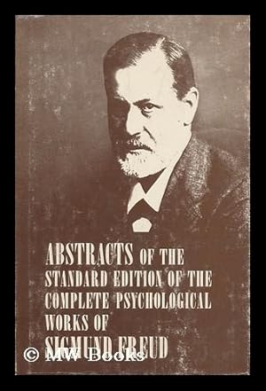 Seller image for Abstracts of the Standard Edition of the Complete Psychological Works of Sigmund Freud / Edited by Carrie Lee Rothgeb for sale by MW Books Ltd.