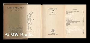 Seller image for Labor and Silk, by Grace Hutchins; with Drawings by Esther Shemitz for sale by MW Books Ltd.