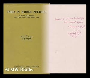 Image du vendeur pour India in World Politics; a Period of Transition, Fall 1956 to Spring 1960 (From Suez Crisis to Paris Summit) mis en vente par MW Books