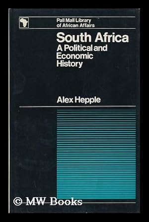 Seller image for South Africa: a Political and Economic History for sale by MW Books